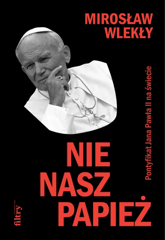 Nie nasz papież Bestseller