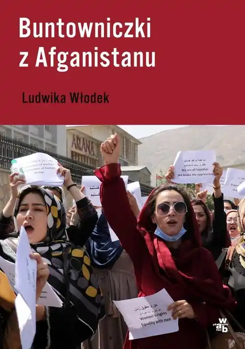Tylko do końca tygodnia Buntowniczki z Afganistanu