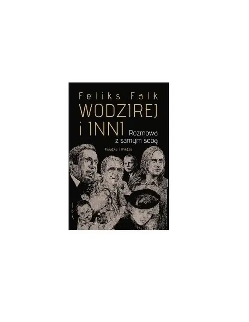 Wodzirej i inni Rozmowa z samym sobą Nie przegap