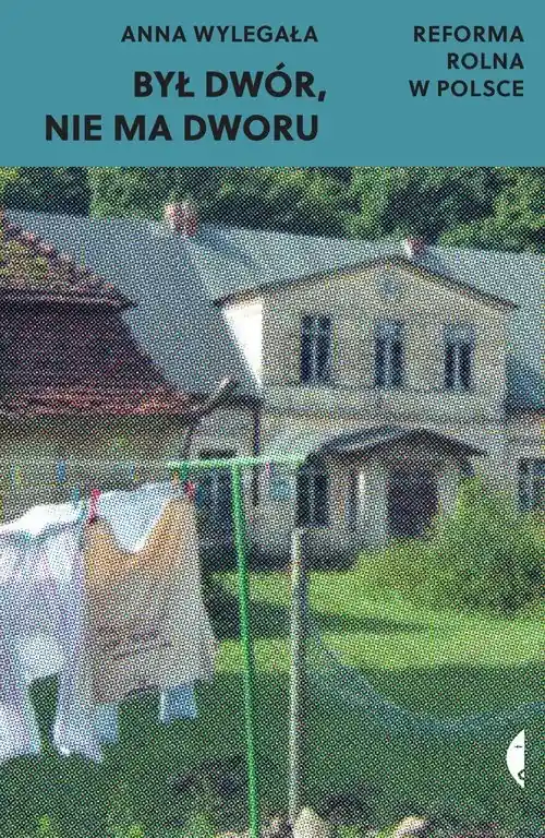 Był dwór, nie ma dworu Reforma rolna w Polsce Ograniczona ilość