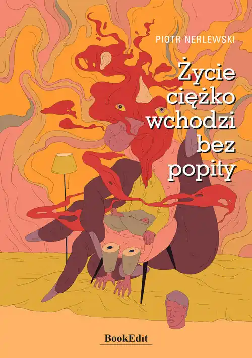 Bestseller Życie ciężko wchodzi bez popity