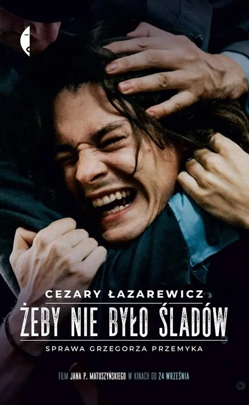 Żeby nie było śladów Sprawa Grzegorza Przemyka Nowy