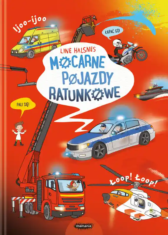 Mocarne pojazdy ratunkowe. Ale to wielkie! Nowy