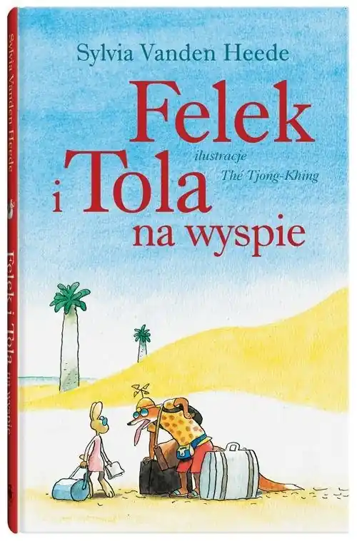 Nowy Felek i Tola na wyspie