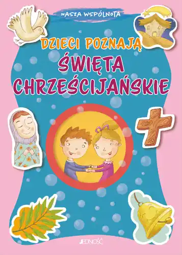 Bezpieczna płatność Dzieci poznają swięta chrześcijańskie