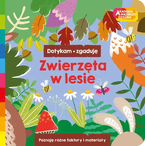 Nie przegap Zwierzęta w lesie. Akademia mądrego dziecka. Dotykam, zgaduję