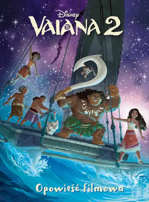 Vaiana 2. Opowieść filmowa. Disney Rabat