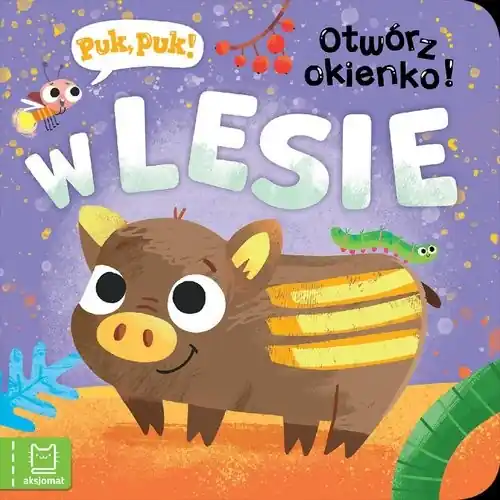 Puk, puk! Otwórz okienko! W lesie Super okazja