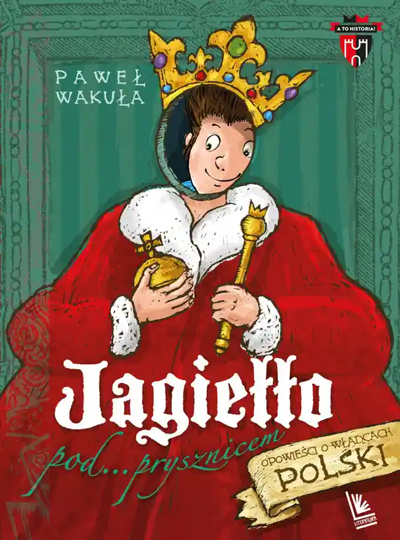 Super okazja Jagiełło pod prysznicem. A to historia wyd. 2024