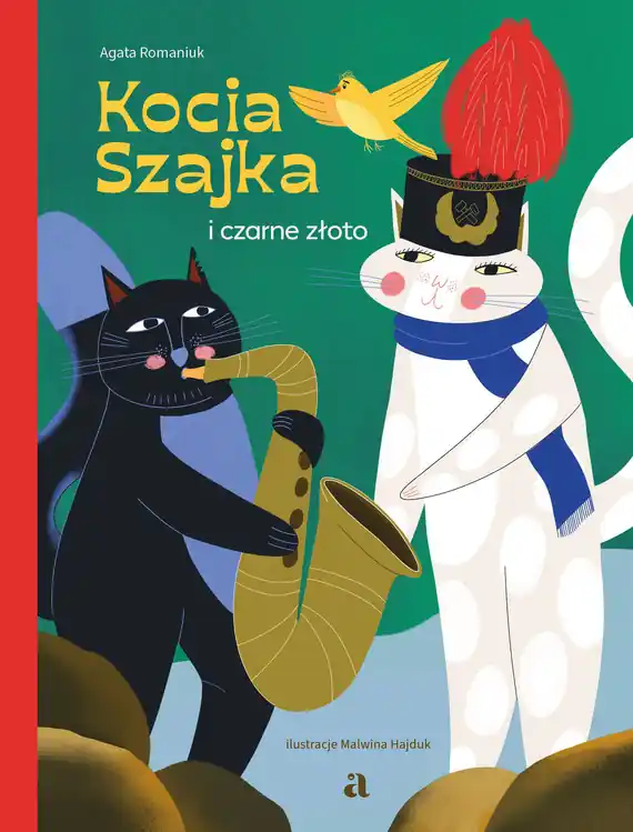 Kocia Szajka i czarne złoto Zamów dziś