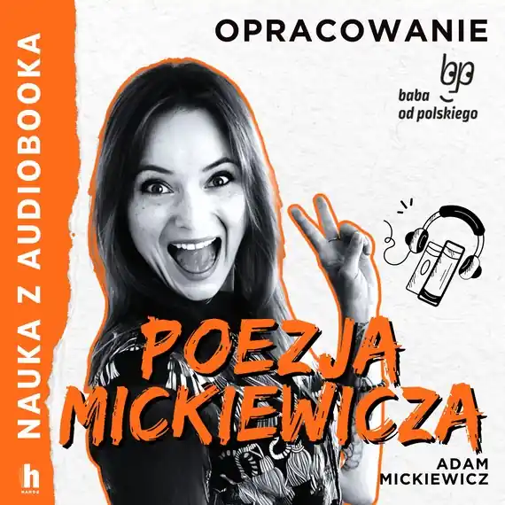 Poezja Mickiewicza – lektura z opracowaniem Obniżka ceny