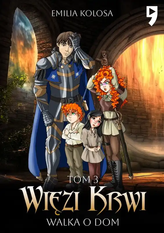Więzi Krwi. Walka o dom. Tom 3 Szybka wysyłka
