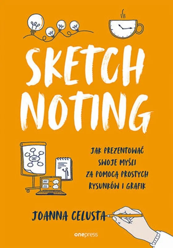 Sketchnoting. Jak prezentować swoje myśli za pomocą prostych rysunków i grafik Popularny