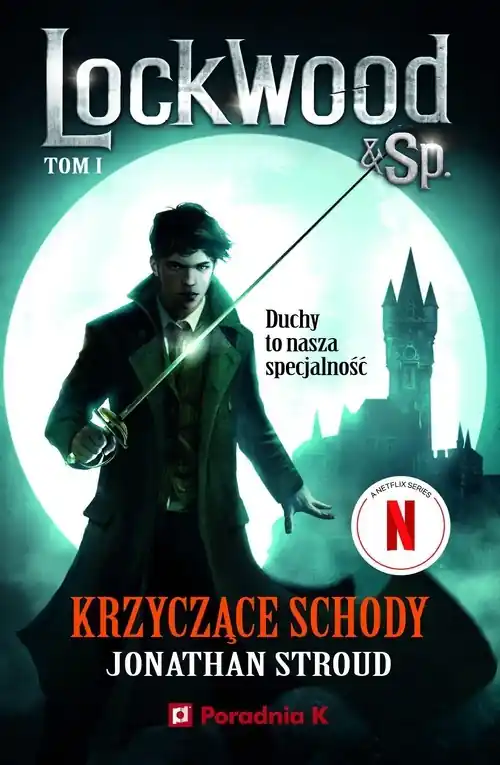 Szybka wysyłka Krzyczące schody Lockwood tom 1