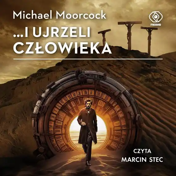 ...i ujrzeli człowieka Nowość