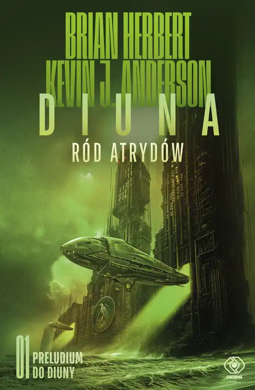 Dodaj do koszyka Diuna. Ród Atrydów