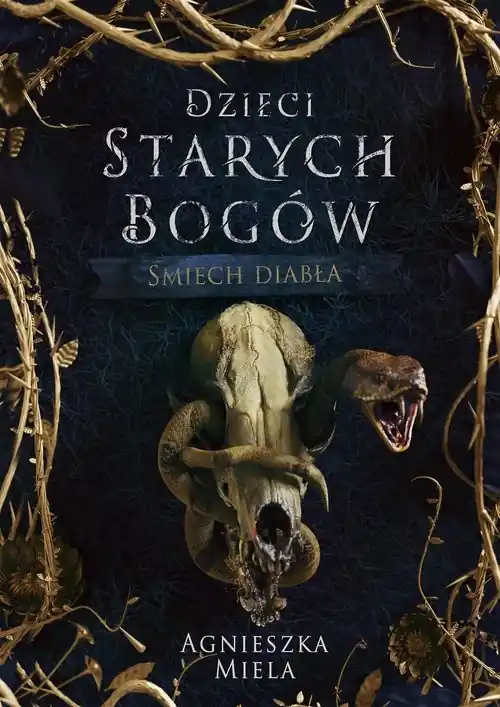 Oferta czasowa Śmiech diabła Dzieci Starych Bogów