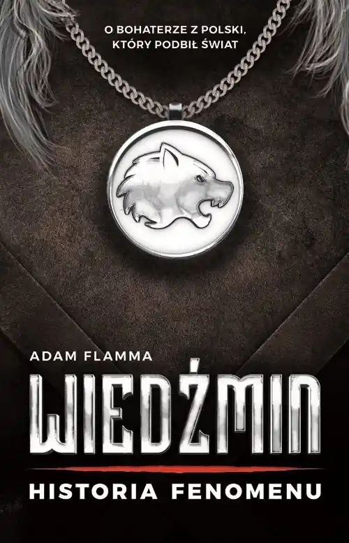 Tylko do końca tygodnia Wiedźmin Historia fenomenu