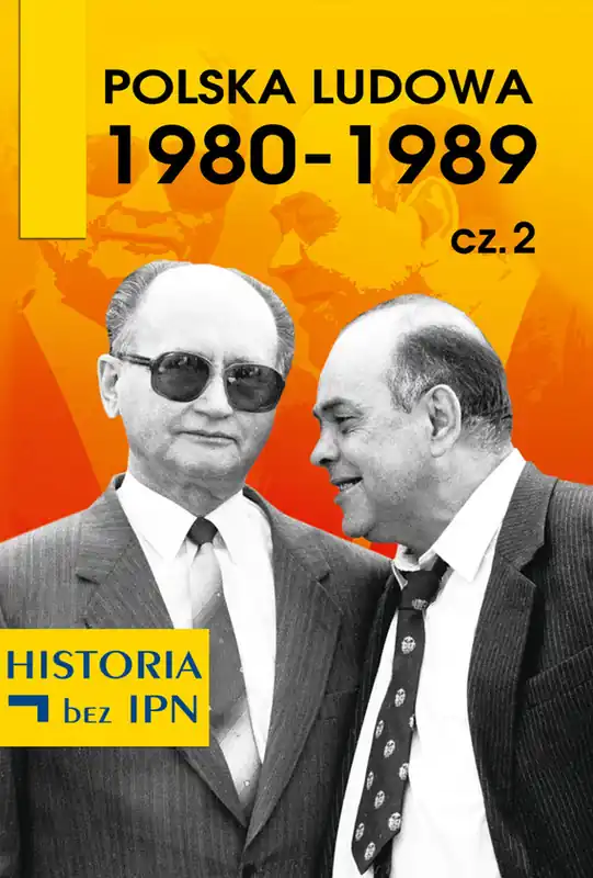 Nie przegap Polska Ludowa 1980-1989 cz. 2