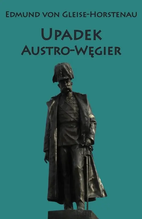 Upadek Austro-Węgier Nie przegap