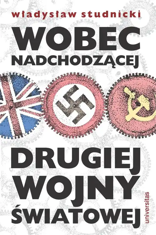 Wobec nadchodzącej drugiej wojny światowej Dodaj do koszyka