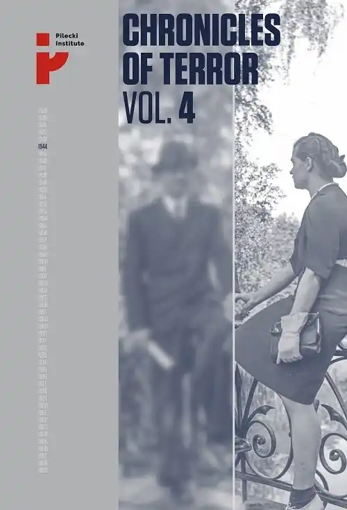 Bestseller Chronicles of Terror VOL. 4 German atrocities in Śródmieście during the Warsaw Uprising