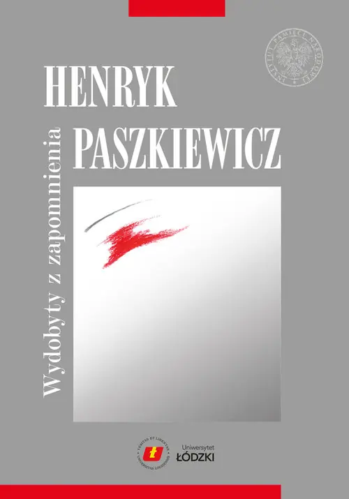 Taniej Henryk Paszkiewicz wydobyty z zapomnienia
