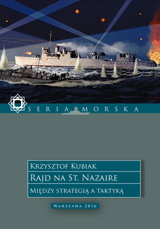 Rajd na St. Nazaire. Między strategią a taktyką Wyprzedaż