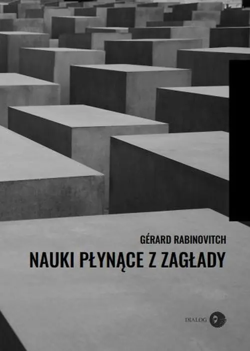 Nauki płynące z Zagłady Do wyczerpania zapasów