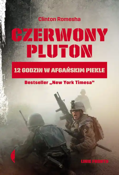 Czerwony pluton 12 godzin w afgańskim piekle Oferta