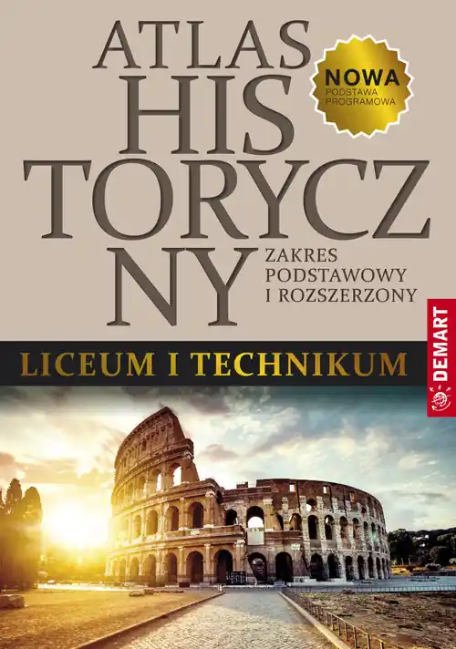 Atlas historyczny do liceum ogólnokształcącego i technikum Zamów teraz