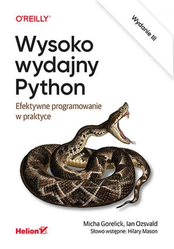 Wysoko wydajny Python. Efektywne programowanie w praktyce. Wydanie III Ograniczona ilość