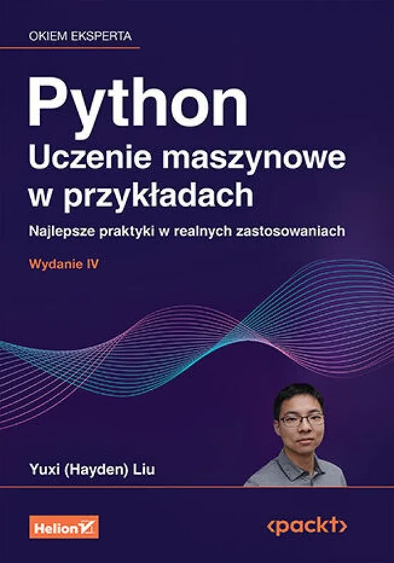 Wyprzedaż Python. Uczenie maszynowe w przykładach. Najlepsze praktyki w realnych zastosowaniach. Wydanie IV