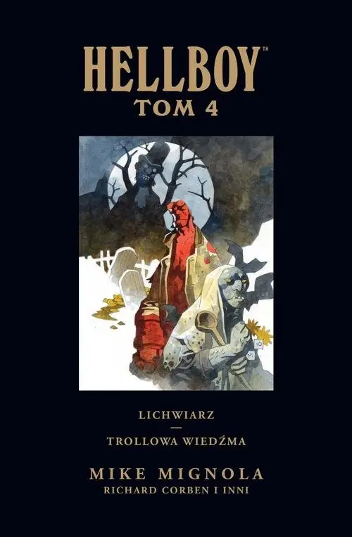 Hellboy Tom 4 Lichwiarz Trollowa wiedźma Bezpieczna płatność