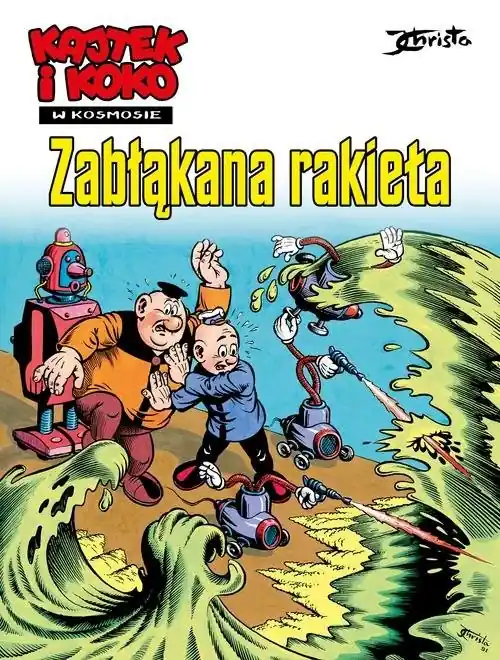Kajtek i Koko w kosmosie Zabłąkana rakieta Premium