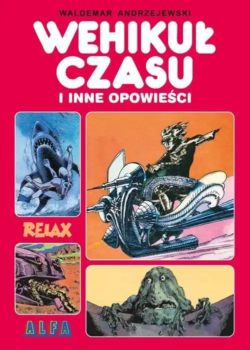 Bestseller Wehikuł czasu i inne opowieści