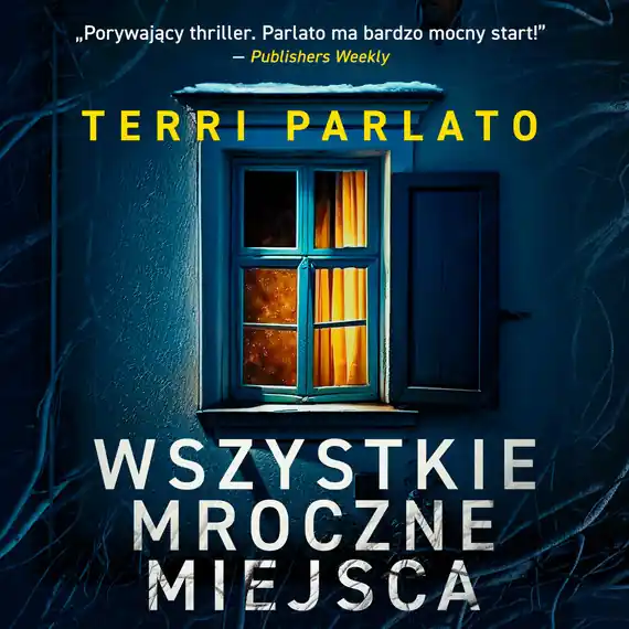 Wszystkie mroczne miejsca Nowość