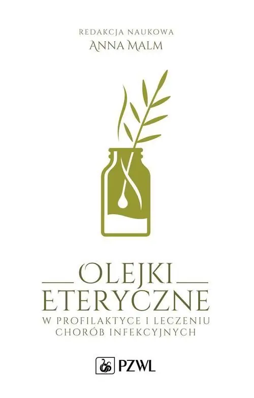 Bestseller Olejki eteryczne w profilaktyce i leczeniu chorób infekcyjnych