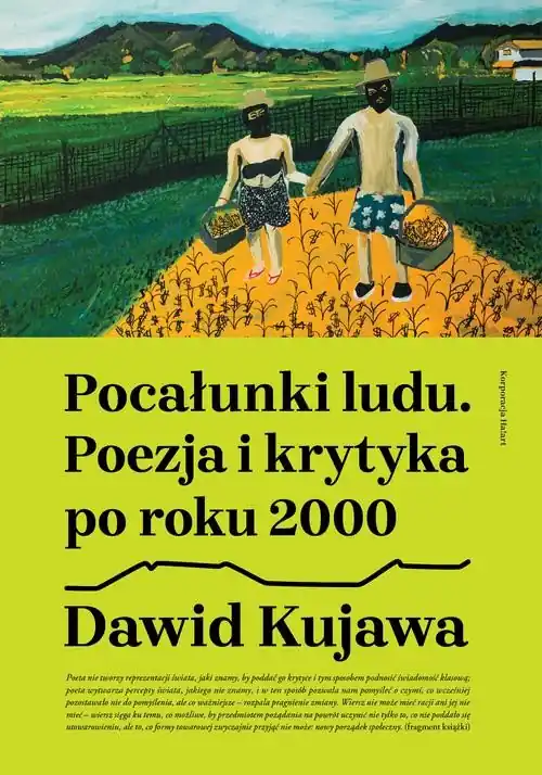 Darmowa dostawa Pocałunki ludu. Poezja i krytyka po roku 2000