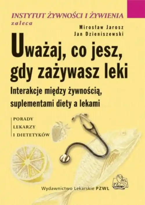 Hit cenowy Uważaj co jesz, gdy zażywasz leki