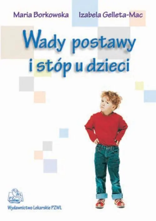 Szybka wysyłka Wady postawy i stóp u dzieci