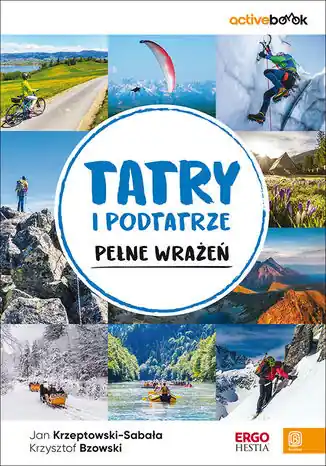 Dostępne od ręki Tatry i Podtatrze pełne wrażeń. ActiveBook
