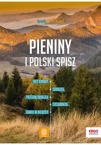 Pieniny i polski Spisz. Trek&Travel wyd. 1 Taniej