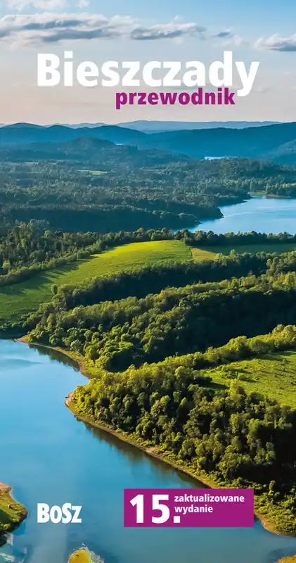 Nowość Bieszczady. Przewodnik wyd. 15