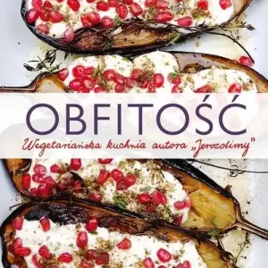 Bestseller Obfitość. Wegetariańska kuchnia autora