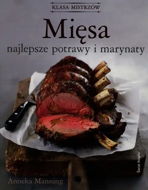 Dostępne od ręki Mięsa. Najlepsze potrawy i marynaty