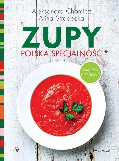 Super okazja Zupy polska specjalność