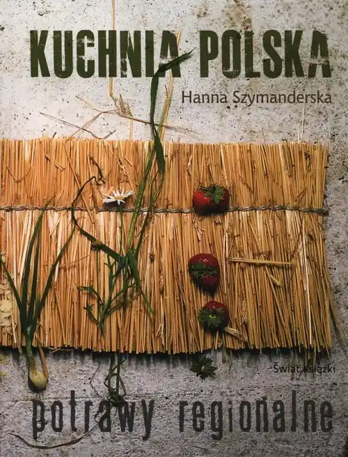 Kuchnia polska. Potrawy regionalne Szybka wysyłka