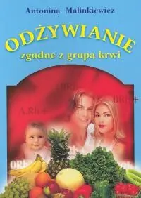 Darmowa dostawa Odżywianie zgodne z grupą krwi