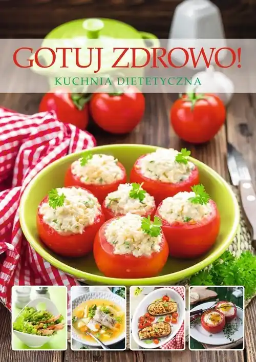 Gotuj zdrowo Kuchnia dietetyczna Hit cenowy
